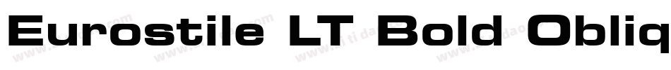 Eurostile LT Bold Oblique字体转换
